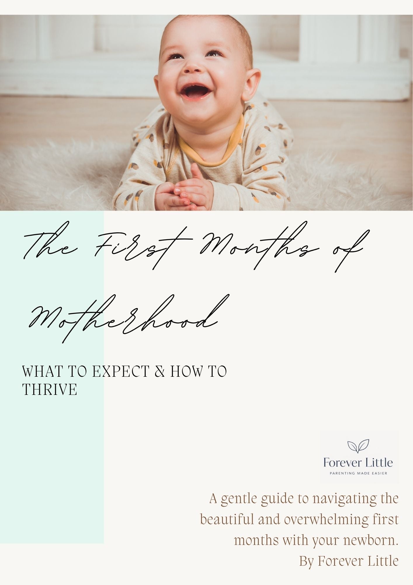 The First Months of Motherhood – New Mom Guide