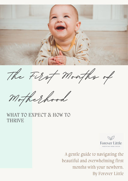 The First Months of Motherhood – New Mom Guide