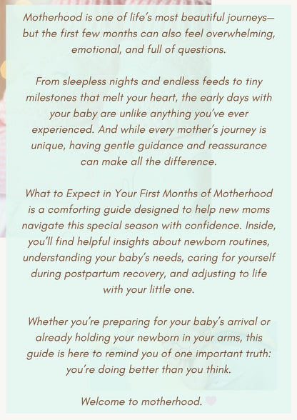 The First Months of Motherhood – New Mom Guide