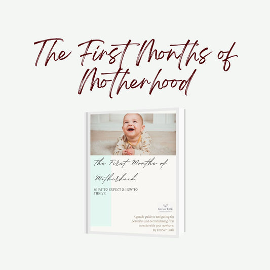 The First Months of Motherhood – New Mom Guide